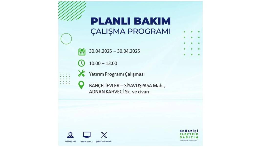 SAATLERCE ELEKTRİK OLMAYACAK: BEDAŞ 30 Nisan Çarşamba günü elektrik kesintisi yaşayacak ilçeleri sıraladı 53