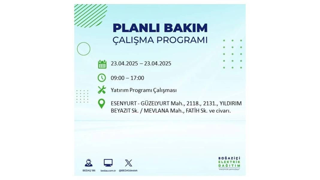 İSTANBUL ELEKTRİK KESİNTİSİ: BEDAŞ 23 Nisan Çarşamba günü elektrik kesintisi yaşayacak ilçeleri sıraladı! 13