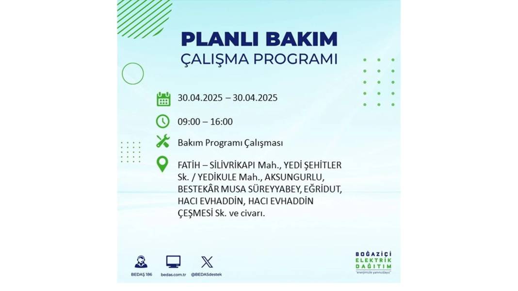 SAATLERCE ELEKTRİK OLMAYACAK: BEDAŞ 30 Nisan Çarşamba günü elektrik kesintisi yaşayacak ilçeleri sıraladı 28