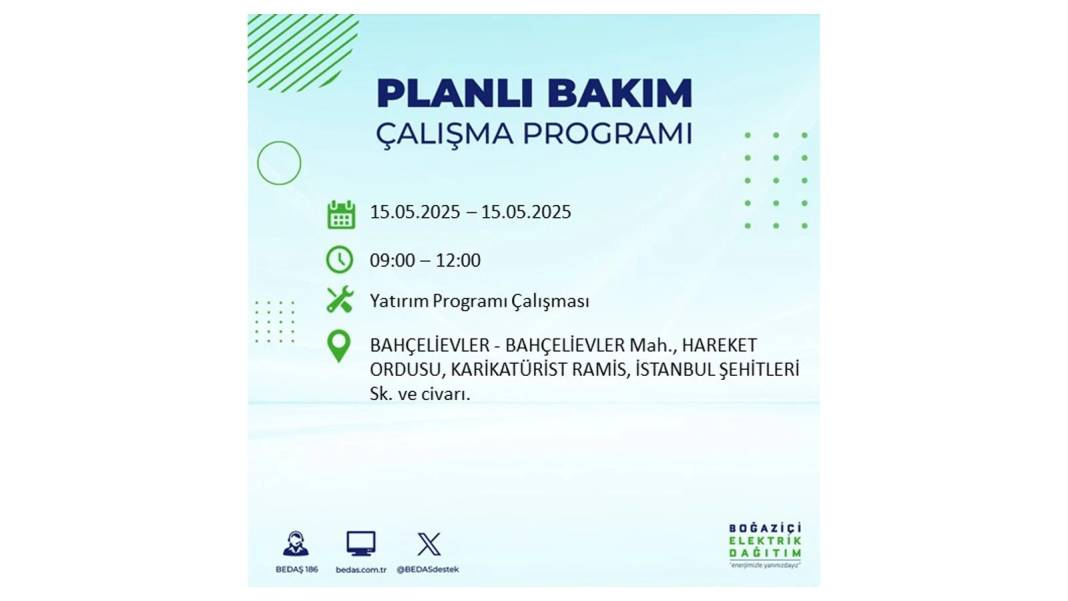 SAATLERCE ELEKTRİK OLMAYACAK: BEDAŞ 15 Mayıs Perşembe günü için o ilçeleri uyardı. Elektrikler ne zaman gelecek? 66