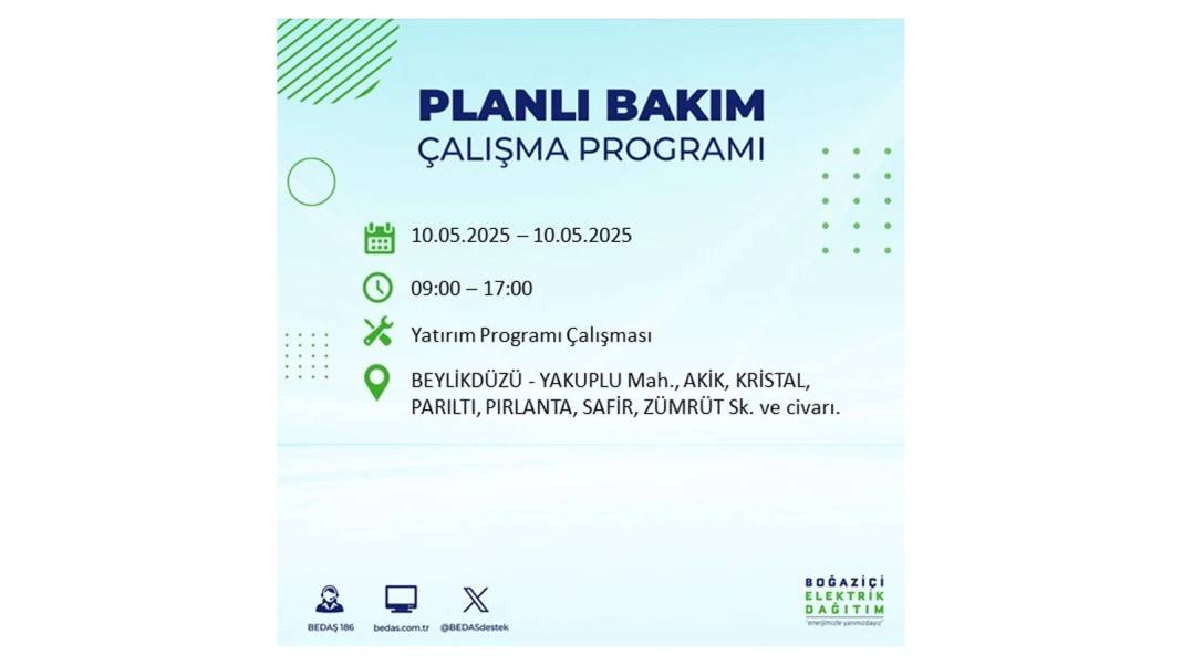 SAATLERCE ELEKTRİK OLMAYACAK: BEDAŞ 10 Mayıs Cumartesi günü elektrik kesintisi yaşayacak ilçeleri sıraladı 21