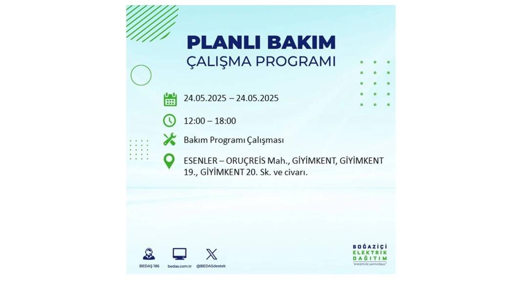 BÜYÜK KESİNTİ YAŞANACAK: BEDAŞ 24 Mayıs Cumartesi günü elektrik kesintisi yaşayacak ilçeleri sıraladı 15