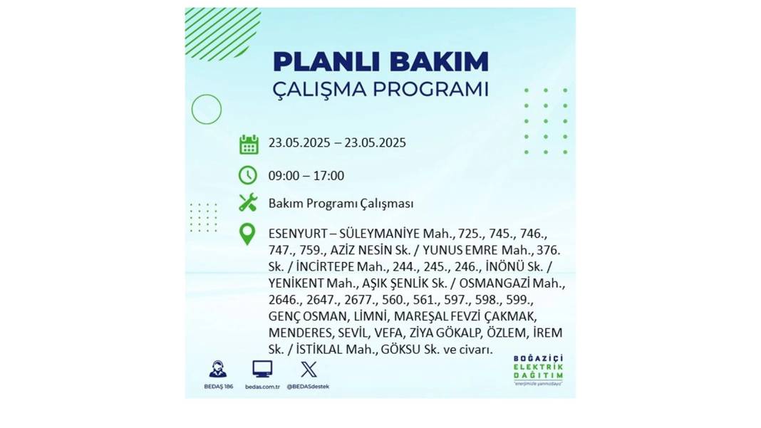 SAATLERCE ELEKTRİK OLMAYACAK: BEDAŞ 23 Mayıs Cuma günü o ilçelerde elektrik kesintisi yaşanacağını duyurdu! 39