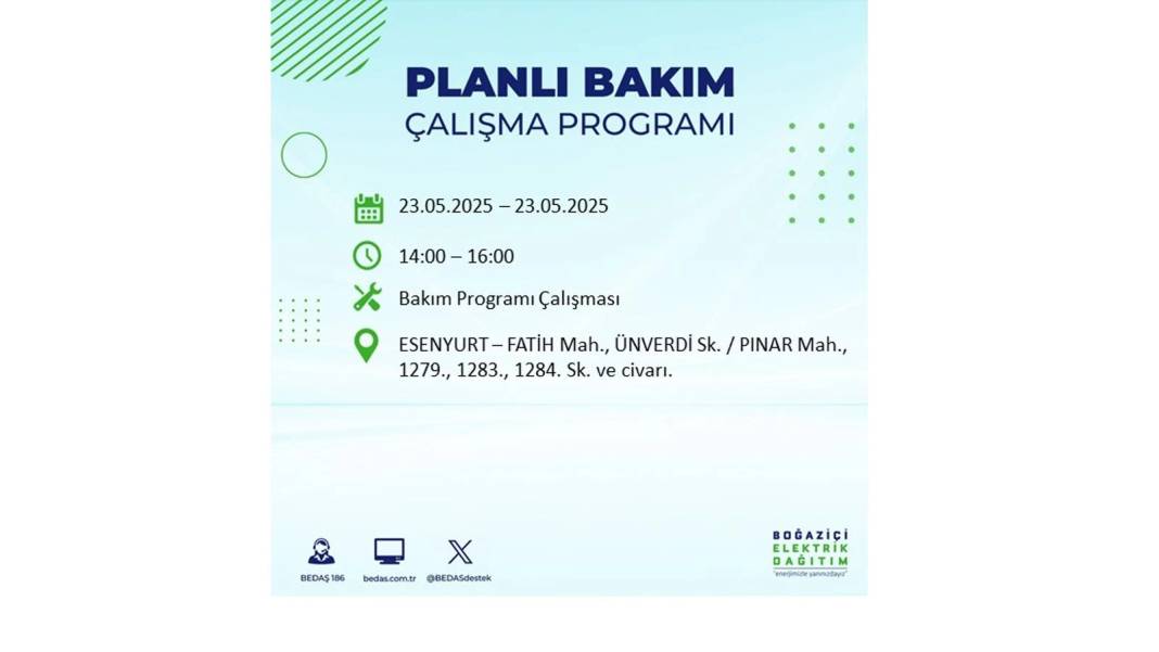 SAATLERCE ELEKTRİK OLMAYACAK: BEDAŞ 23 Mayıs Cuma günü o ilçelerde elektrik kesintisi yaşanacağını duyurdu! 38