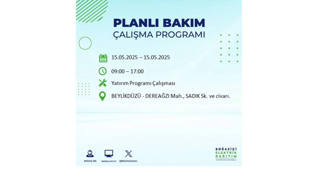 SAATLERCE ELEKTRİK OLMAYACAK: BEDAŞ 15 Mayıs Perşembe günü için o ilçeleri uyardı. Elektrikler ne zaman gelecek? 53