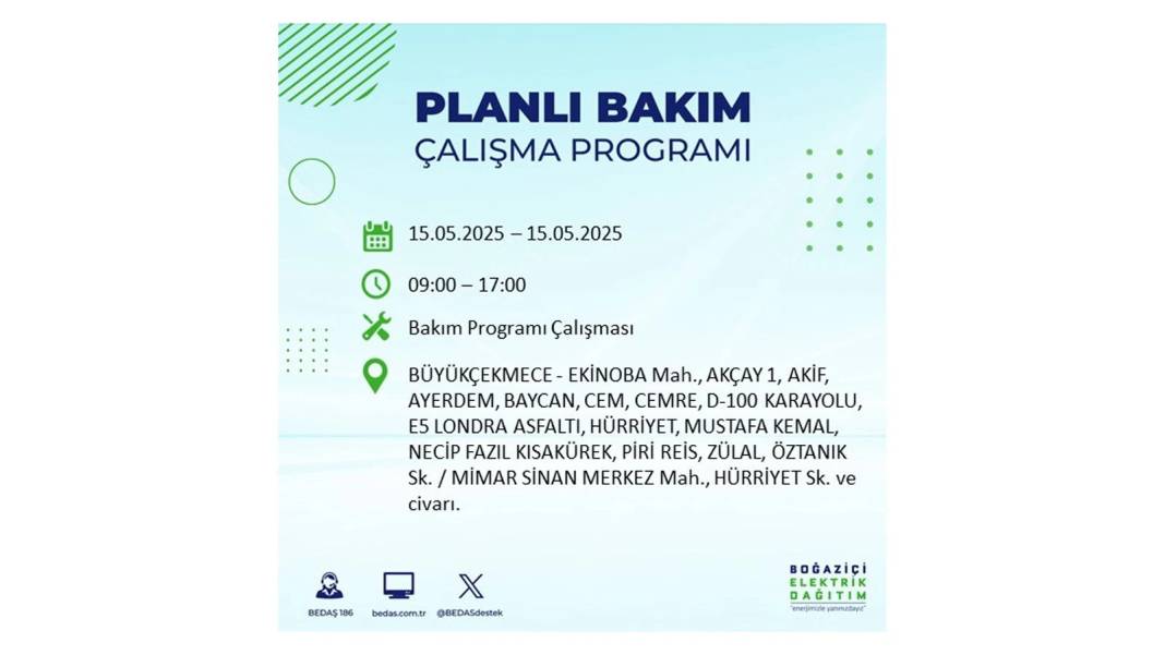 SAATLERCE ELEKTRİK OLMAYACAK: BEDAŞ 15 Mayıs Perşembe günü için o ilçeleri uyardı. Elektrikler ne zaman gelecek? 47