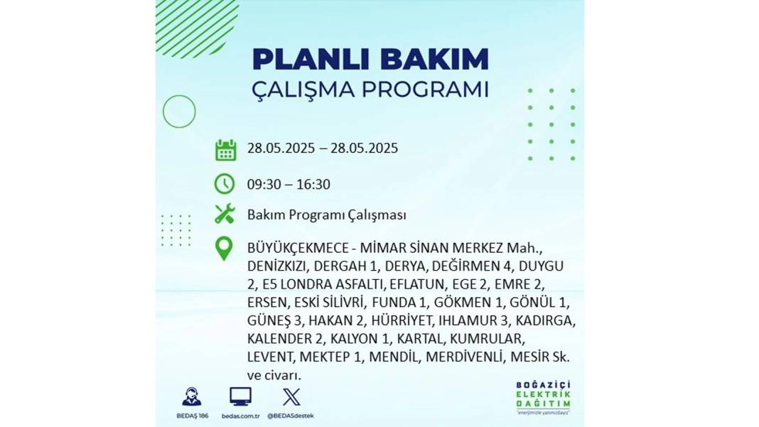 SAATLERCE ELEKTRİK OLMAYACAK: BEDAŞ 28 Mayıs Çarşamba elektrik kesintisi yaşayacak ilçeleri sıraladı 52