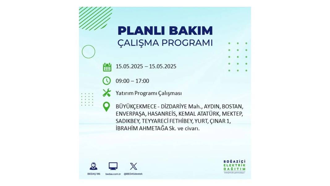 SAATLERCE ELEKTRİK OLMAYACAK: BEDAŞ 15 Mayıs Perşembe günü için o ilçeleri uyardı. Elektrikler ne zaman gelecek? 46
