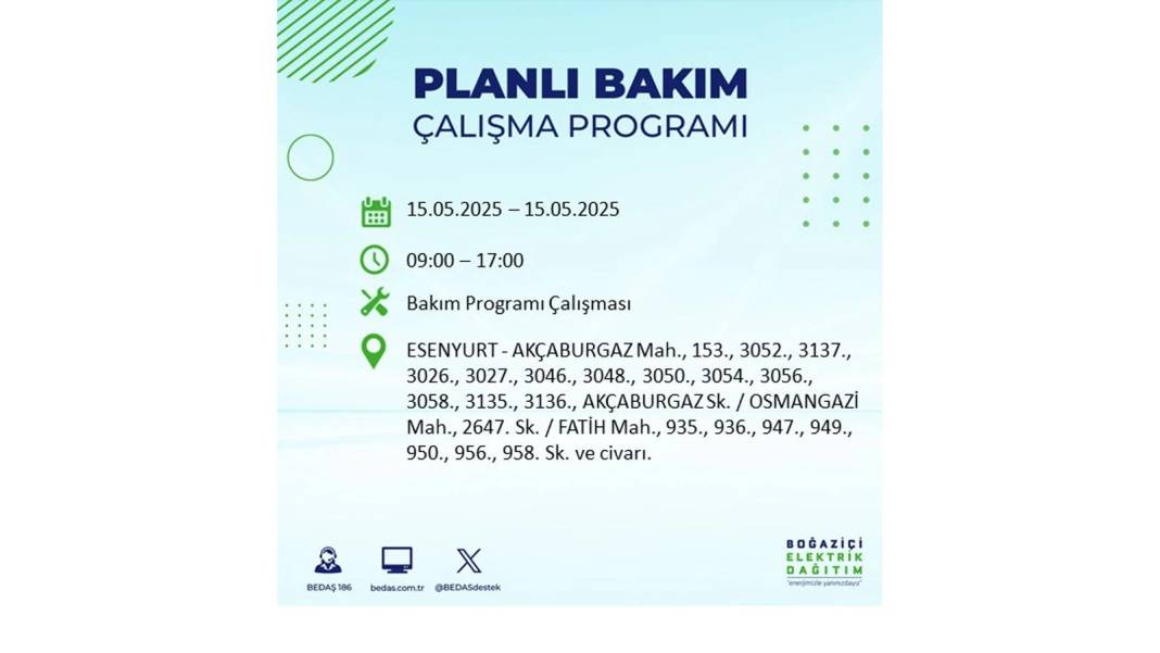 SAATLERCE ELEKTRİK OLMAYACAK: BEDAŞ 15 Mayıs Perşembe günü için o ilçeleri uyardı. Elektrikler ne zaman gelecek? 37