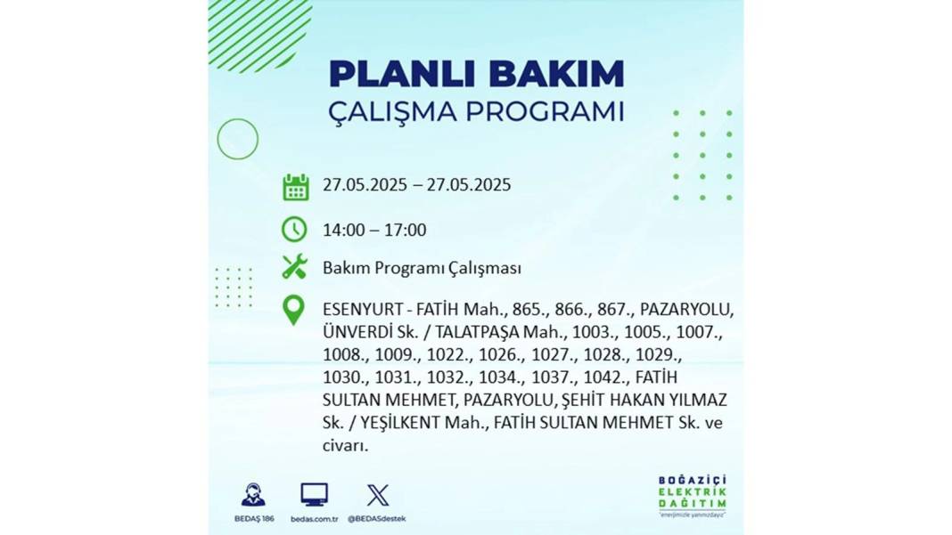 SAATLERCE ELEKTRİK OLMAYACAK: BEDAŞ 27 Mayıs Salı elektrik kesintisi yaşayacak ilçeleri uyardı! 49