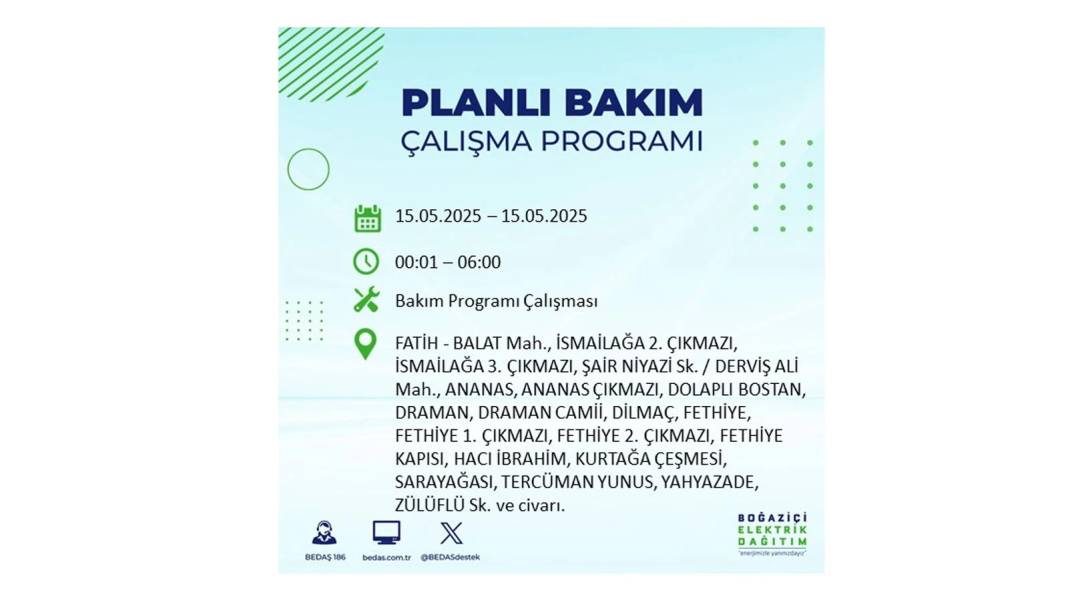 SAATLERCE ELEKTRİK OLMAYACAK: BEDAŞ 15 Mayıs Perşembe günü için o ilçeleri uyardı. Elektrikler ne zaman gelecek? 29