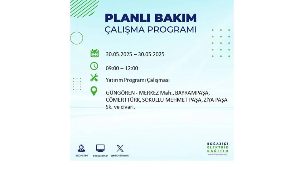 ELEKTRİKLER SAATLERCE OLMAYACAK: BEDAŞ 30 Mayıs Cuma günü elektrik kesintisi yaşayacak ilçeleri sıraladı 25