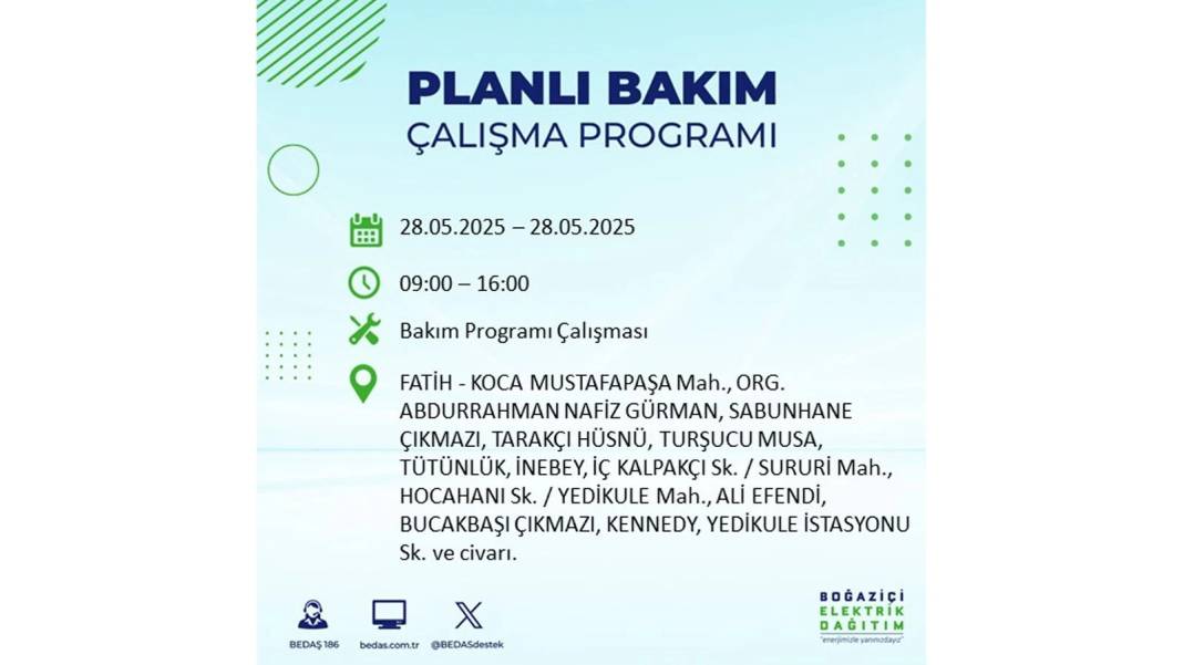 SAATLERCE ELEKTRİK OLMAYACAK: BEDAŞ 28 Mayıs Çarşamba elektrik kesintisi yaşayacak ilçeleri sıraladı 30