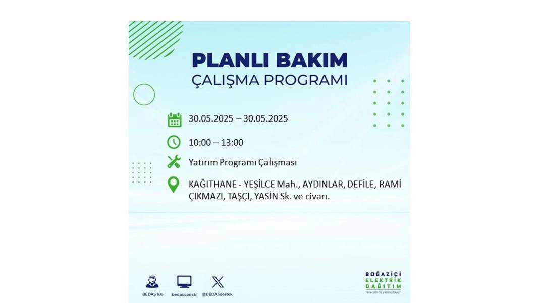 ELEKTRİKLER SAATLERCE OLMAYACAK: BEDAŞ 30 Mayıs Cuma günü elektrik kesintisi yaşayacak ilçeleri sıraladı 27
