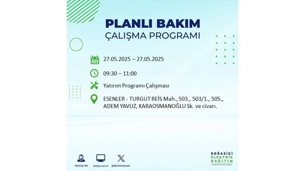 SAATLERCE ELEKTRİK OLMAYACAK: BEDAŞ 27 Mayıs Salı elektrik kesintisi yaşayacak ilçeleri uyardı! 39