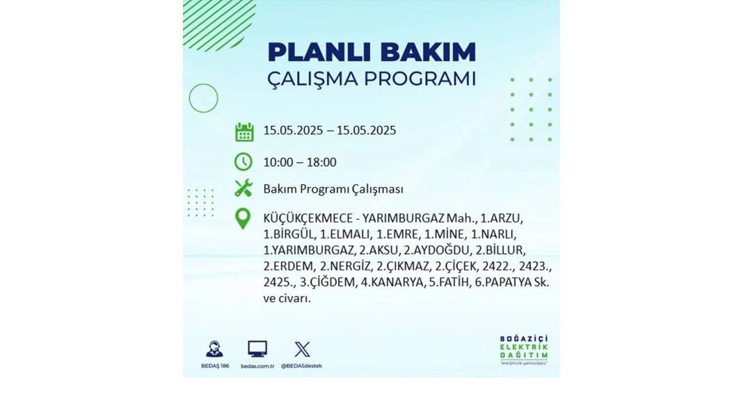 SAATLERCE ELEKTRİK OLMAYACAK: BEDAŞ 15 Mayıs Perşembe günü için o ilçeleri uyardı. Elektrikler ne zaman gelecek? 20