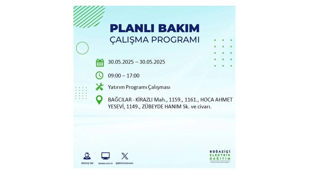ELEKTRİKLER SAATLERCE OLMAYACAK: BEDAŞ 30 Mayıs Cuma günü elektrik kesintisi yaşayacak ilçeleri sıraladı 67