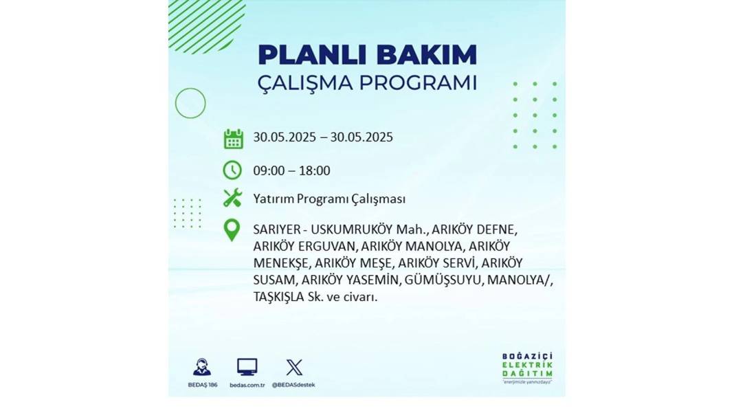 ELEKTRİKLER SAATLERCE OLMAYACAK: BEDAŞ 30 Mayıs Cuma günü elektrik kesintisi yaşayacak ilçeleri sıraladı 13