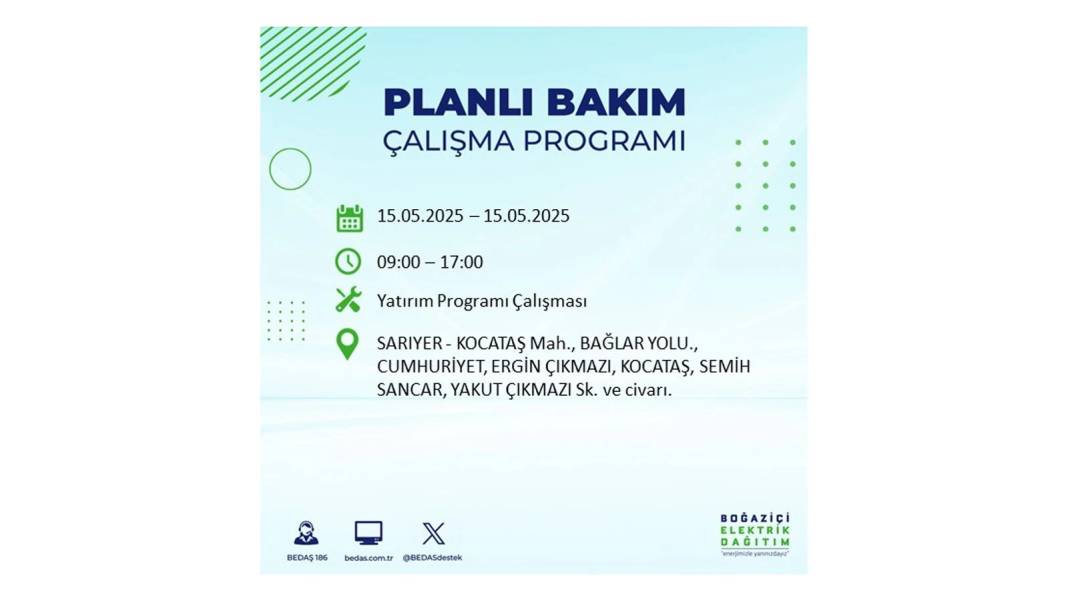 SAATLERCE ELEKTRİK OLMAYACAK: BEDAŞ 15 Mayıs Perşembe günü için o ilçeleri uyardı. Elektrikler ne zaman gelecek? 11