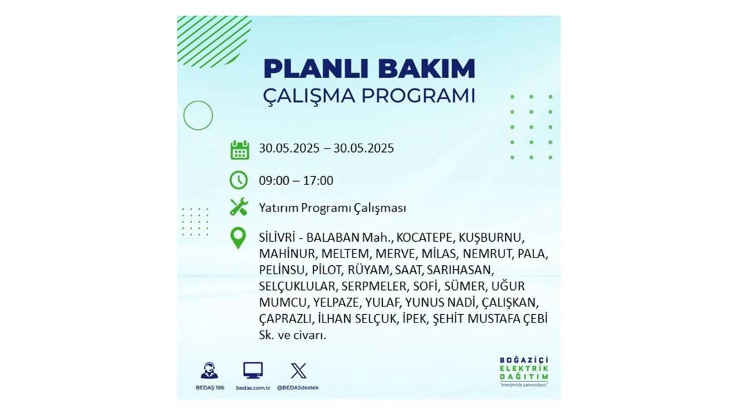 ELEKTRİKLER SAATLERCE OLMAYACAK: BEDAŞ 30 Mayıs Cuma günü elektrik kesintisi yaşayacak ilçeleri sıraladı 11