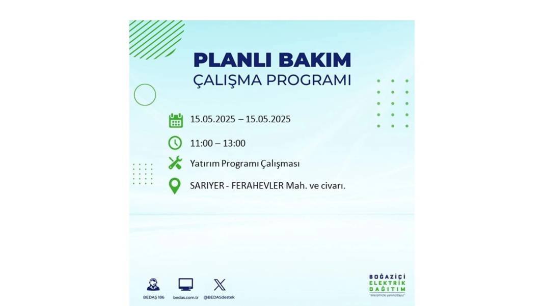 SAATLERCE ELEKTRİK OLMAYACAK: BEDAŞ 15 Mayıs Perşembe günü için o ilçeleri uyardı. Elektrikler ne zaman gelecek? 8