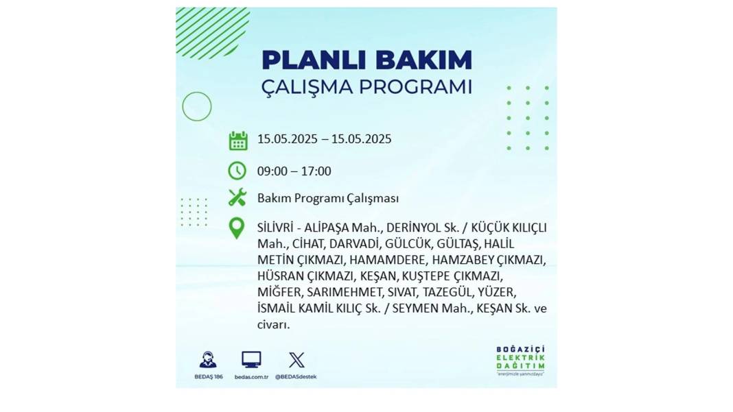 SAATLERCE ELEKTRİK OLMAYACAK: BEDAŞ 15 Mayıs Perşembe günü için o ilçeleri uyardı. Elektrikler ne zaman gelecek? 9