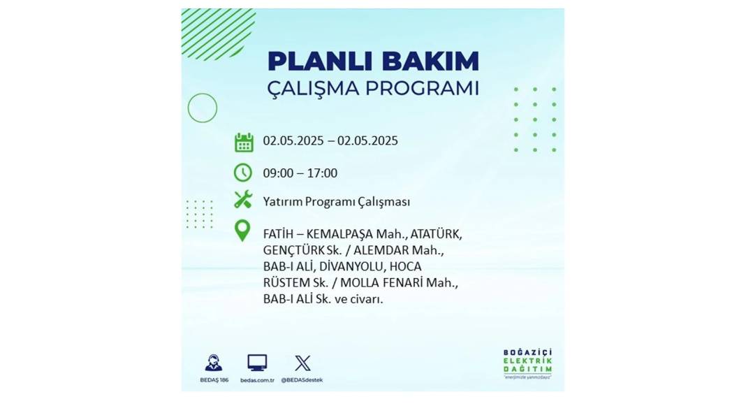 SAATLERCE ELEKTRİK OLMAYACAK: 2 Mayıs Cuma İstanbul elektrik kesintisi. BEDAŞ o ilçeleri sıraladı 24