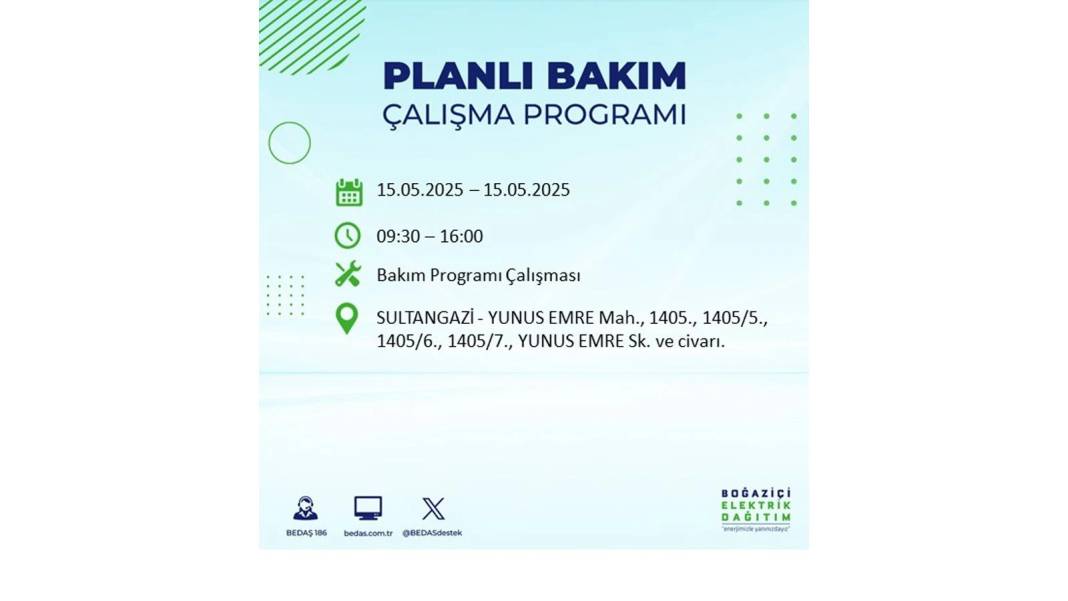 SAATLERCE ELEKTRİK OLMAYACAK: BEDAŞ 15 Mayıs Perşembe günü için o ilçeleri uyardı. Elektrikler ne zaman gelecek? 7