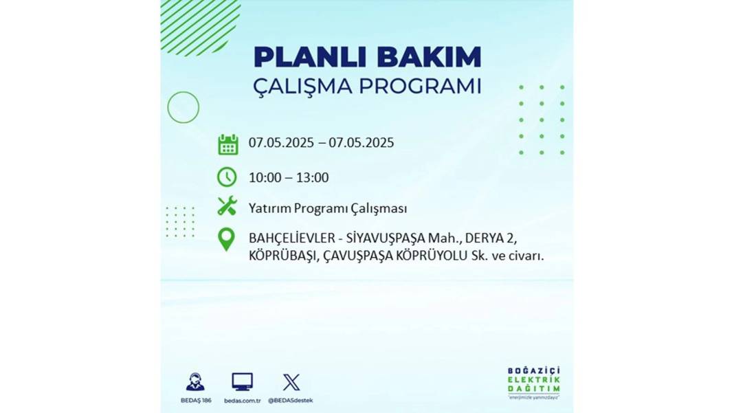 BÜYÜK ELEKTRİK KESİNTİSİ YAŞANACAK: BEDAŞ 7 Mayıs Çarşamba günü elektrik kesintisi yaşayacak ilçeleri sıraladı! 13