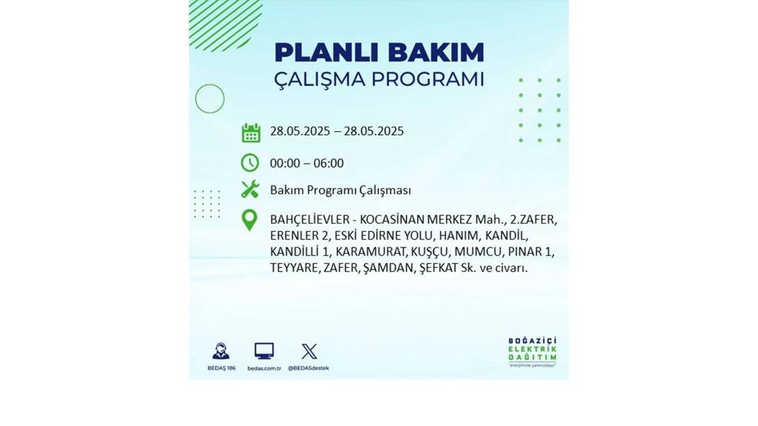 SAATLERCE ELEKTRİK OLMAYACAK: BEDAŞ 28 Mayıs Çarşamba elektrik kesintisi yaşayacak ilçeleri sıraladı 71