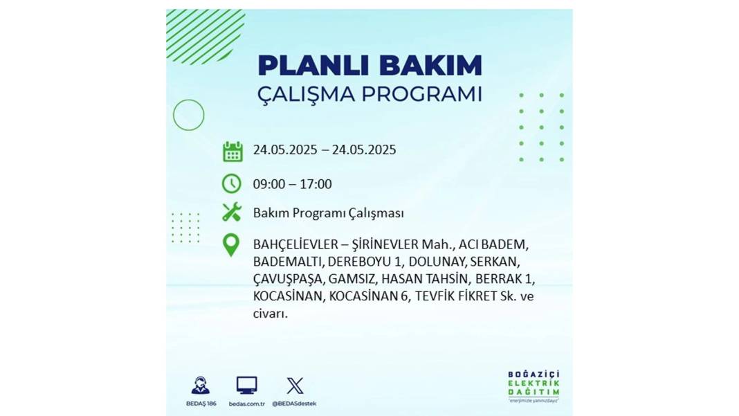BÜYÜK KESİNTİ YAŞANACAK: BEDAŞ 24 Mayıs Cumartesi günü elektrik kesintisi yaşayacak ilçeleri sıraladı 21