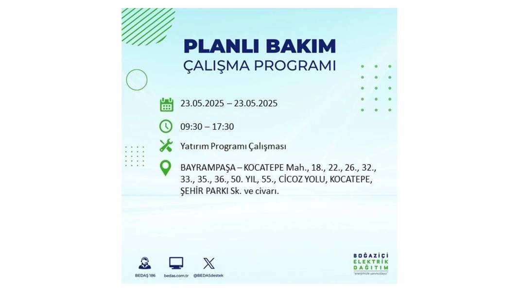 SAATLERCE ELEKTRİK OLMAYACAK: BEDAŞ 23 Mayıs Cuma günü o ilçelerde elektrik kesintisi yaşanacağını duyurdu! 51