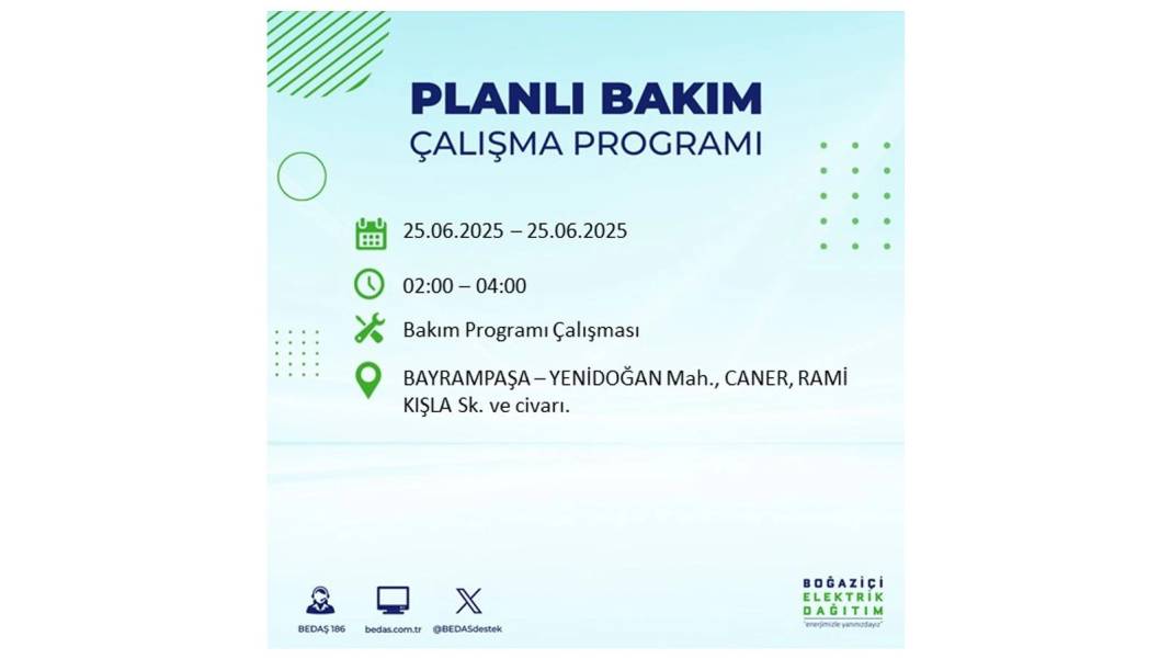 KARANLIĞA GÖMÜLECEKLER: BEDAŞ 25 Haziran Çarşamba elektrik kesintisi yaşayacak ilçeleri sıraladı. Elektrikler ne zaman gelecek? 47