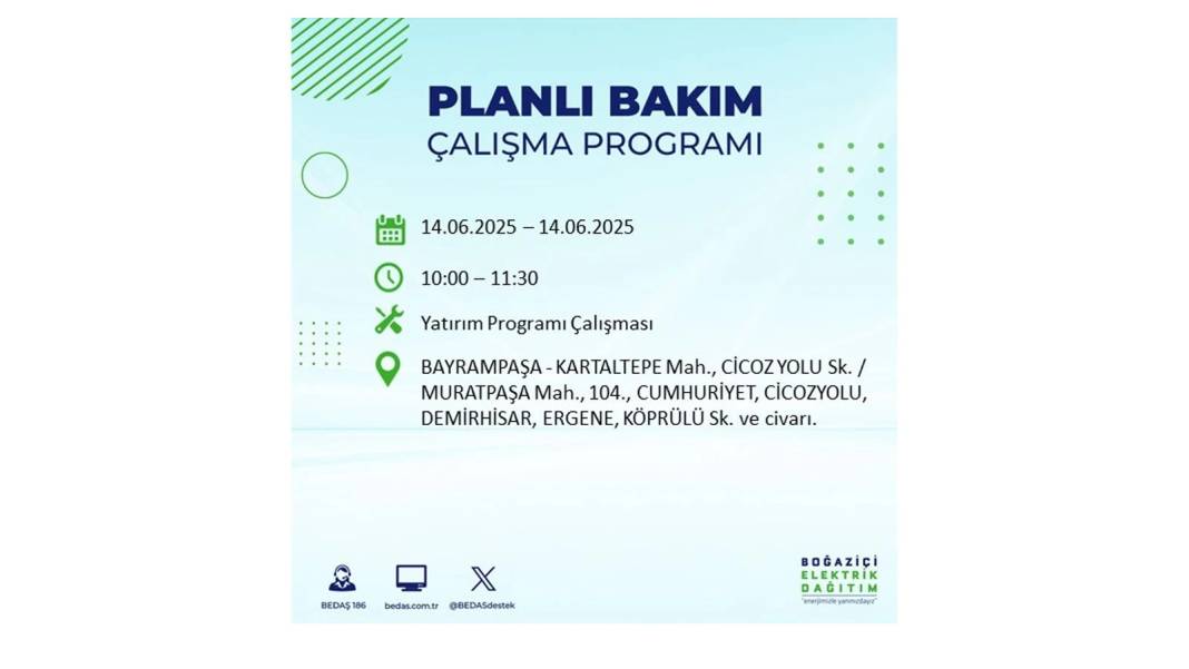 O İLÇELERDE ELEKTRİK OLMAYACAK: BEDAŞ 14 Haziran Cumartesi günü elektrik kesintisi yaşayacak ilçeleri duyurdu! 39