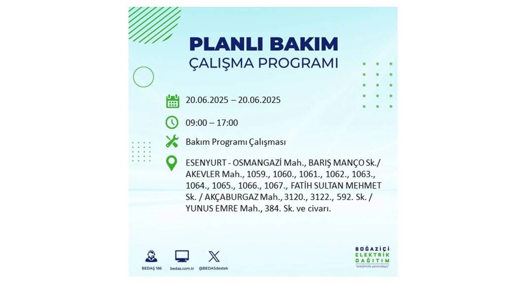 BÜYÜK KESİNTİ YAŞANACAK: BEDAŞ 20 Haziran Cuma elektrik kesintisi yaşayacak ilçeleri sıraladı. Elektrikler ne zaman gelecek? 26