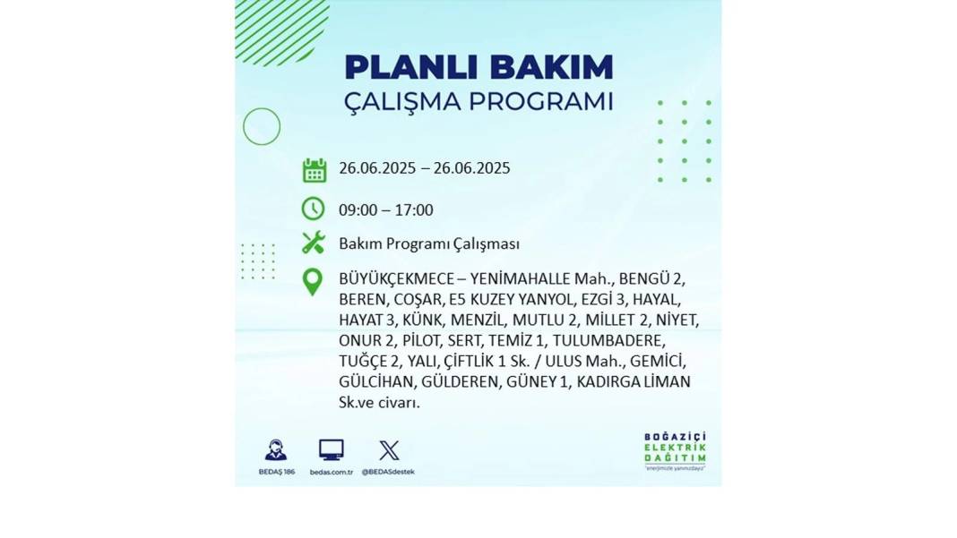BÜYÜK ELEKTRİK KESİNTİSİ YAŞANACAK: BEDAŞ 26 Haziran Perşembe günü için o ilçeleri uyardı! 32