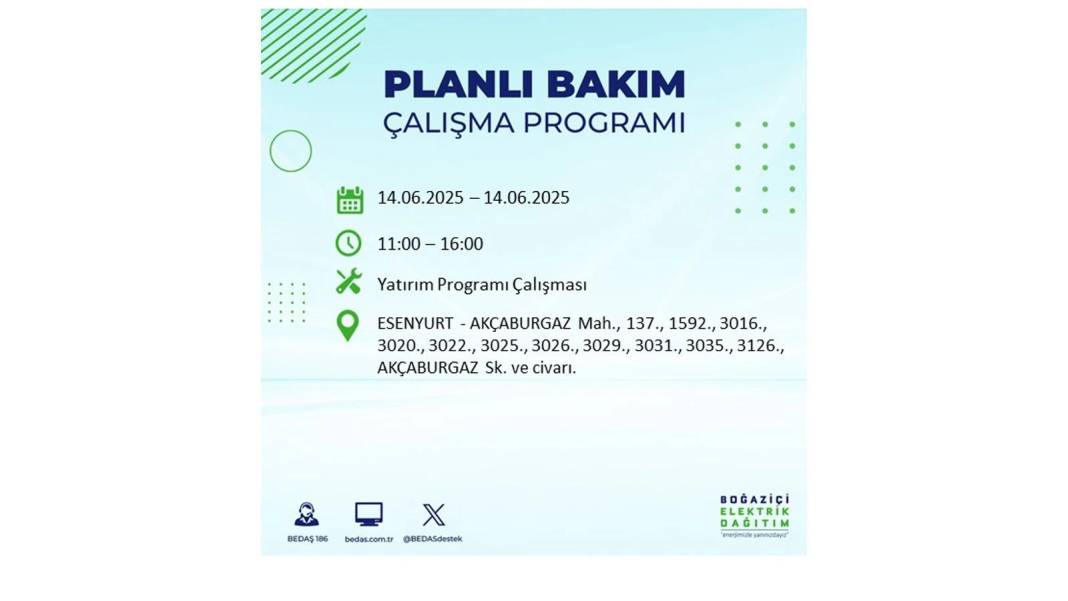 O İLÇELERDE ELEKTRİK OLMAYACAK: BEDAŞ 14 Haziran Cumartesi günü elektrik kesintisi yaşayacak ilçeleri duyurdu! 26