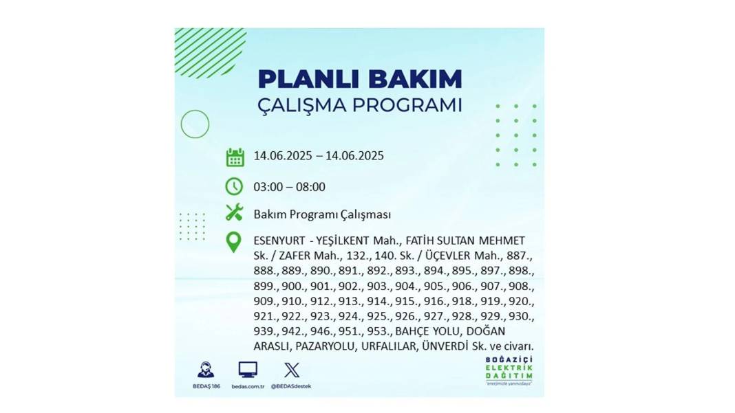 O İLÇELERDE ELEKTRİK OLMAYACAK: BEDAŞ 14 Haziran Cumartesi günü elektrik kesintisi yaşayacak ilçeleri duyurdu! 22