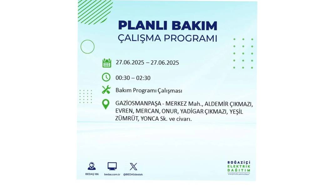 SAATLERCE ELEKTRİK OLMAYACAK: BEDAŞ 27 Haziran Cuma elektrik kesintisi yaşayacak ilçeleri sıraladı! 17