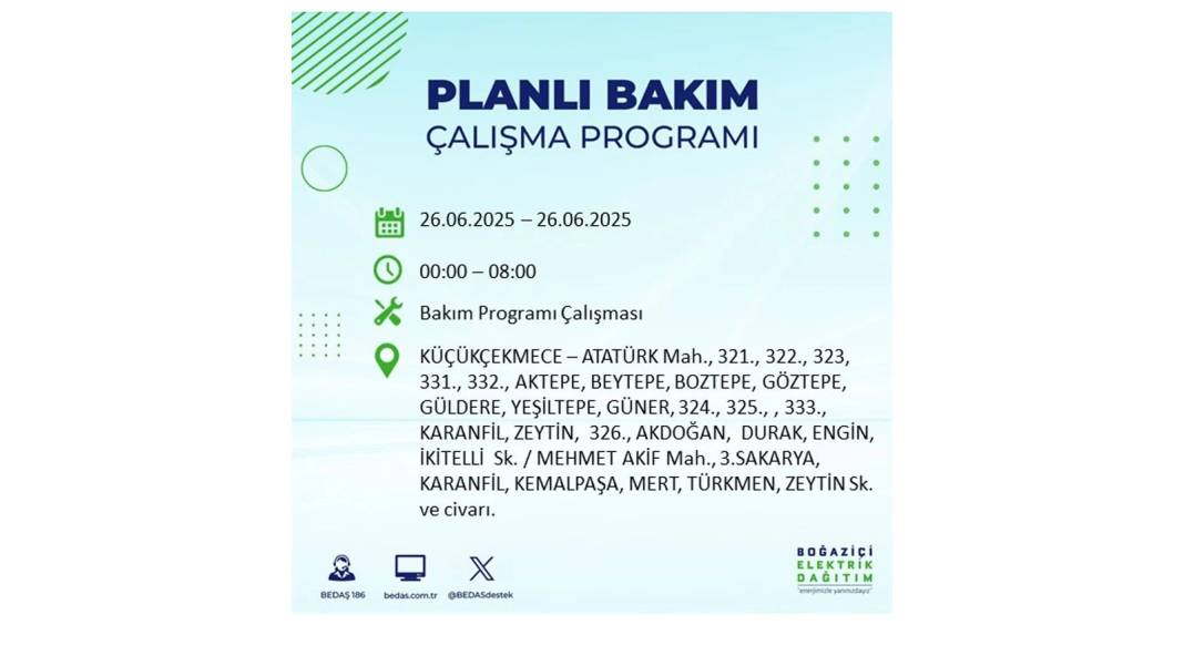 BÜYÜK ELEKTRİK KESİNTİSİ YAŞANACAK: BEDAŞ 26 Haziran Perşembe günü için o ilçeleri uyardı! 12