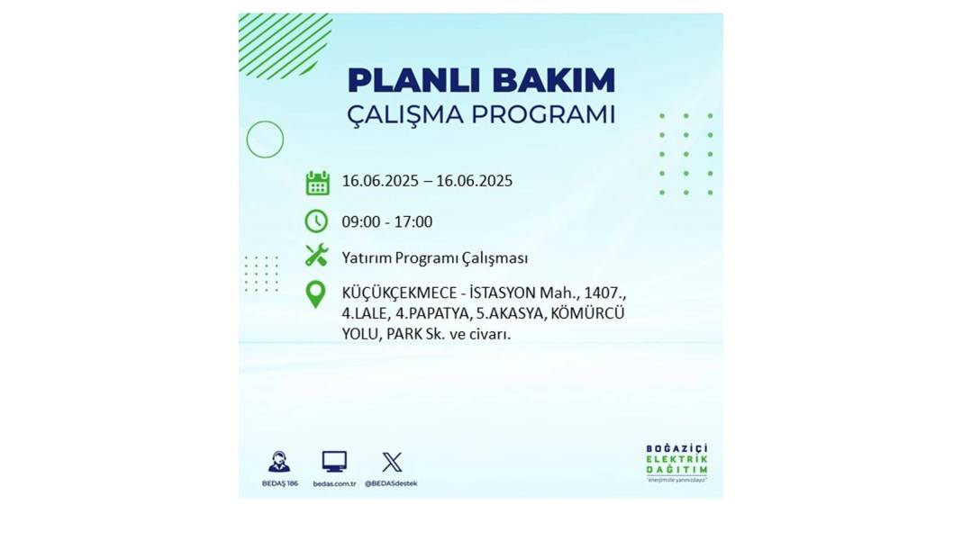SAATLERCE ELEKTRİK OLMAYACAK: BEDAŞ 16 Haziran Pazartesi elektrik kesintisi yaşayacak ilçeleri sıraladı! 26