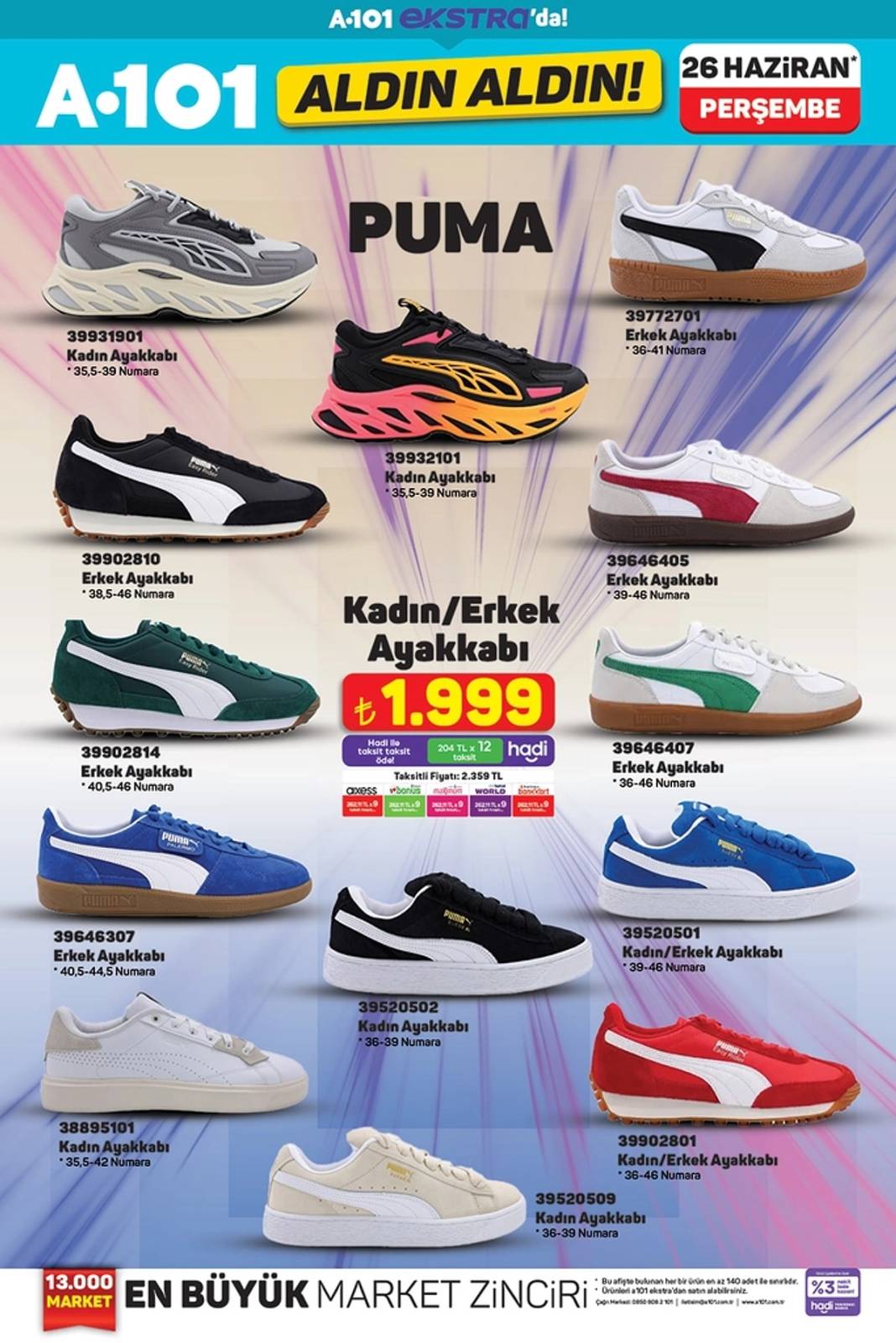 A101'E BAKMAYAN ÇOK ŞEY KAÇIRIR: A101 26 Haziran "Aldın Aldın" kataloğu yayınlandı. Puma ayakkabı ve şişme bot geliyor! 7