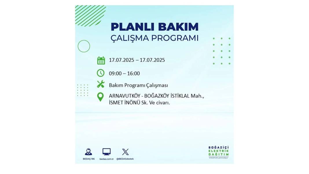 O İLÇELERDE ELEKTRİK OLMAYACAK: BEDAŞ 17 Temmuz Perşembe elektrik kesintisi yaşayacak ilçeleri sıraladı! 90