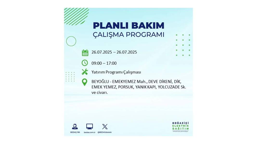 O İLÇELERDE UZUN SÜRE ELEKTRİK OLMAYACAK: BEDAŞ 26 Temmuz Cumartesi elektrik kesintisi yaşayacak ilçeleri sıraladı 18