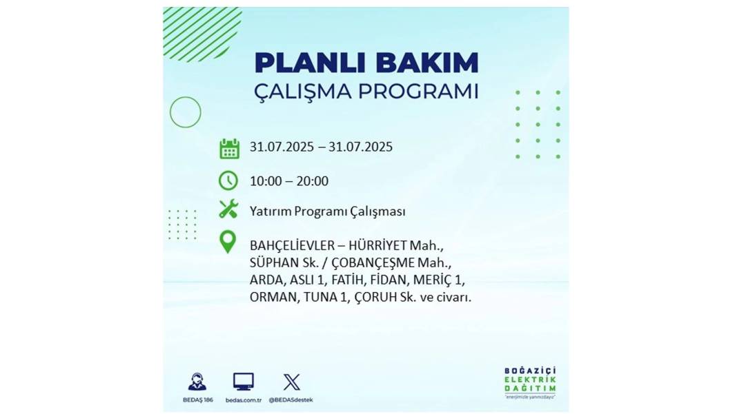 BÜYÜK ELEKTRİK KESİNTİSİ OLACAK: BEDAŞ 31 Temmuz Perşembe elektrik kesintisi yaşayacak ilçeleri sıraladı! 71