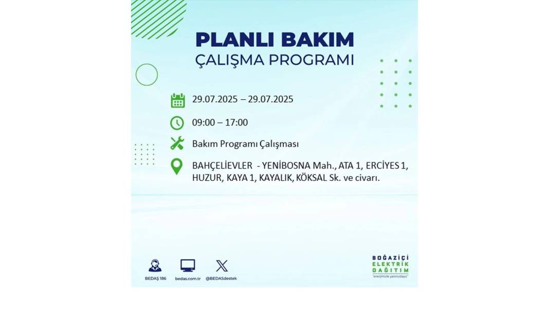 KARANLIĞA GÖMÜLECEKLER: BEDAŞ 29 Temmuz Salı günü elektrik kesintisi yaşayacak ilçeleri sıraladı. Elektrikler ne zaman gelecek? 57