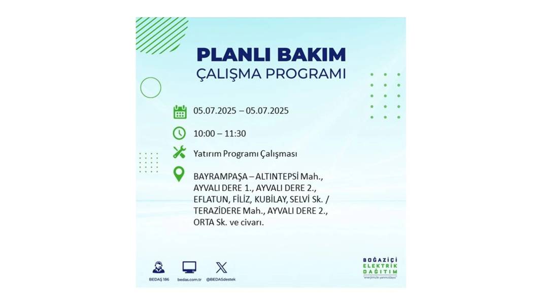 O İLÇELERDE ELEKTRİK OLMAYACAK: BEDAŞ 5 Temmuz Cumartesi elektrik kesintisi yaşayacak ilçeleri duyurdu! 29