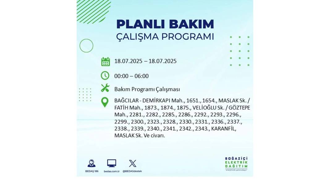 O İLÇELERDE UZUN SÜRE ELEKTRİK OLMAYACAK: BEDAŞ 18 Temmuz Cuma elektrik kesintisi yaşayacak ilçeleri duyurdu! 64