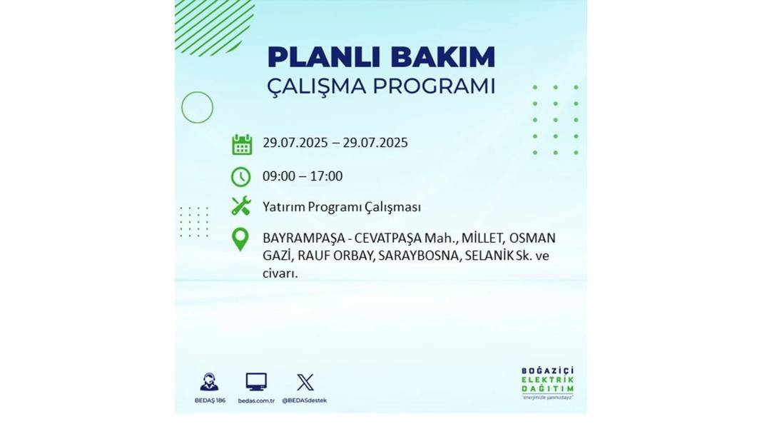 KARANLIĞA GÖMÜLECEKLER: BEDAŞ 29 Temmuz Salı günü elektrik kesintisi yaşayacak ilçeleri sıraladı. Elektrikler ne zaman gelecek? 56