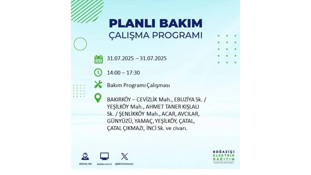 BÜYÜK ELEKTRİK KESİNTİSİ OLACAK: BEDAŞ 31 Temmuz Perşembe elektrik kesintisi yaşayacak ilçeleri sıraladı! 66